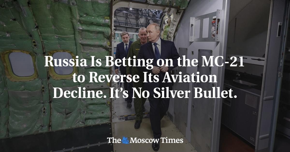 ОХУ-ын MC-21 онгоцны төсөл нисэх хүчний салбарын хямралыг шийдвэрлэх боломжгүй байна
